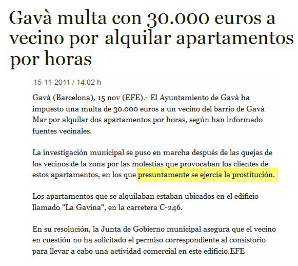 Not�cia publicada per l'Ag�ncia EFE sobre la multa de 30.000 euros imposada per l'Ajuntament de Gav� a un ve� de Gav� Mar per llogar apartaments per hores (pressumptament a prostitutes)
